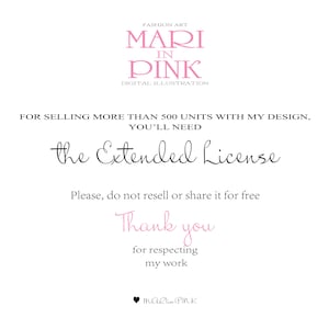 May include: Text graphic with the words "FASHION ART MARI IN PINK DIGITAL ILLUSTRATION" in pink lettering. Below the text is a message that reads "FOR SELLING MORE THAN 500 UNITS WITH MY DESIGN, YOU'LL NEED the Extended License. Please, do not resell or share it for free. Thank you for respecting my work. MaRlin PINK"