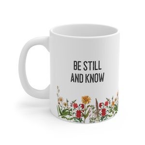 Be Still And Know Mug | Psalm 46:10 | Christian Gift