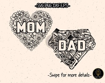 May include: Black and white graphic design of the words "MOM" and "DAD" in a heart shape. The word "MOM" is surrounded by flowers and the word "DAD" is surrounded by tools.