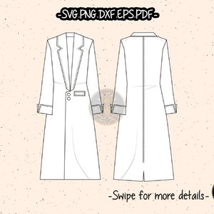 May include: Line drawing of a long white coat, front and back views, with a notched lapel, two buttons, and a pocket. The image includes the text "-SVG.PNG.DXF.EPS.PDF-" at the top and "-Swipe for more details-" at the bottom. The coat has long sleeves and a back vent.