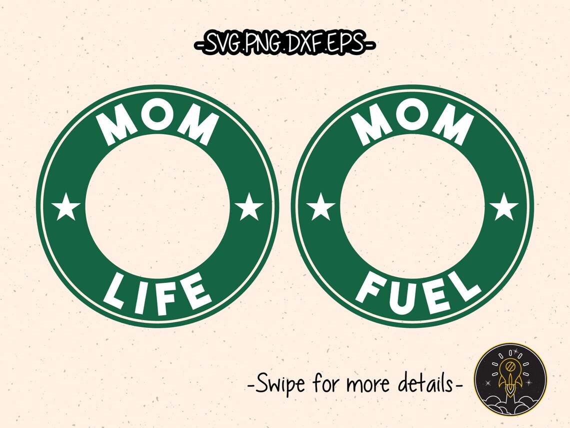 Download Mom Life Mom Fuel Starbucks SVG Tumbler Cold Cup Sticker ...