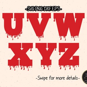 Bloody Blood Dripping Halloween Numbers Letter Font Alphabet SVG Cricut Cut File Clipart
