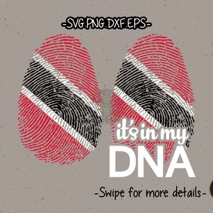 Flag of Trinidad SVG It&#39;s In My DNA Fingerprint Cut File Cricut Clipart