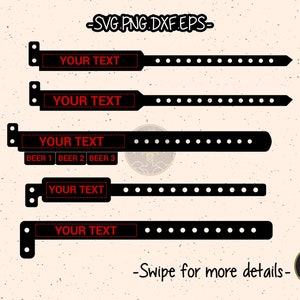 Entrance Bracelets Event Entry Wristbands Template SVG Laser Cut File