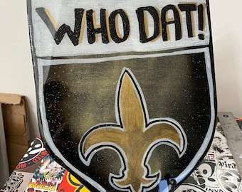 New Orleans Saints who dat plaque