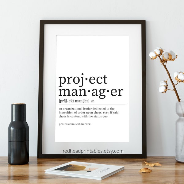 Project Manager Gift, Office Printable Wall Art, Funny Coworker Gift, Project Manager Definition Wall Art, Gift for Boss, Gift for Coworker