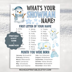 May include: Printable 8.5x11 inch game with name tags to determine your snowman name based on the first letter of your name and the month you were born. The game features a blue and white snowman illustration with a blue background.