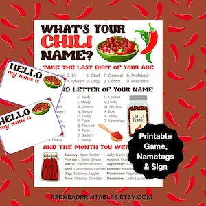 May include: A printable game and nametag set with a chili theme. The design includes a bowl of chili, chili peppers, and text that reads "What's Your Chili Name?" and "Hello my name is".