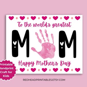 Mothers Day Handprint Art Craft for Kids, Worlds Greatest Mom, Mothers Day Craft Printable, MOM Handprint, First Mothers Day Gift from Baby