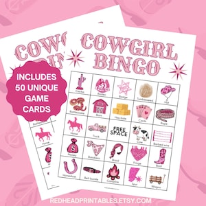 May include: Two pink Cowgirl Bingo game sheets with a variety of themed illustrations. The text "COWGIRL BINGO" is at the top, and "INCLUDES 50 UNIQUE GAME CARDS" is on a pink circle. The bottom of the sheet has the website address.