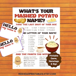 以下が含まれることがあります： 「あなたのマッシュポテトの名前は何ですか？」というタイトルの印刷可能なゲームシート。名前のリストと、年齢の最後の桁と名前の最初の文字のセクションがあります。「こんにちは、私の名前は」というネームタグ2つとサインが含まれています。