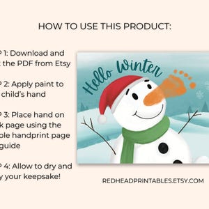 May include: A printable handprint art craft for children featuring a snowman with a red hat and green scarf. The snowman is saying "Hello Winter" and has an orange carrot nose. The image includes instructions on how to use the printable.
