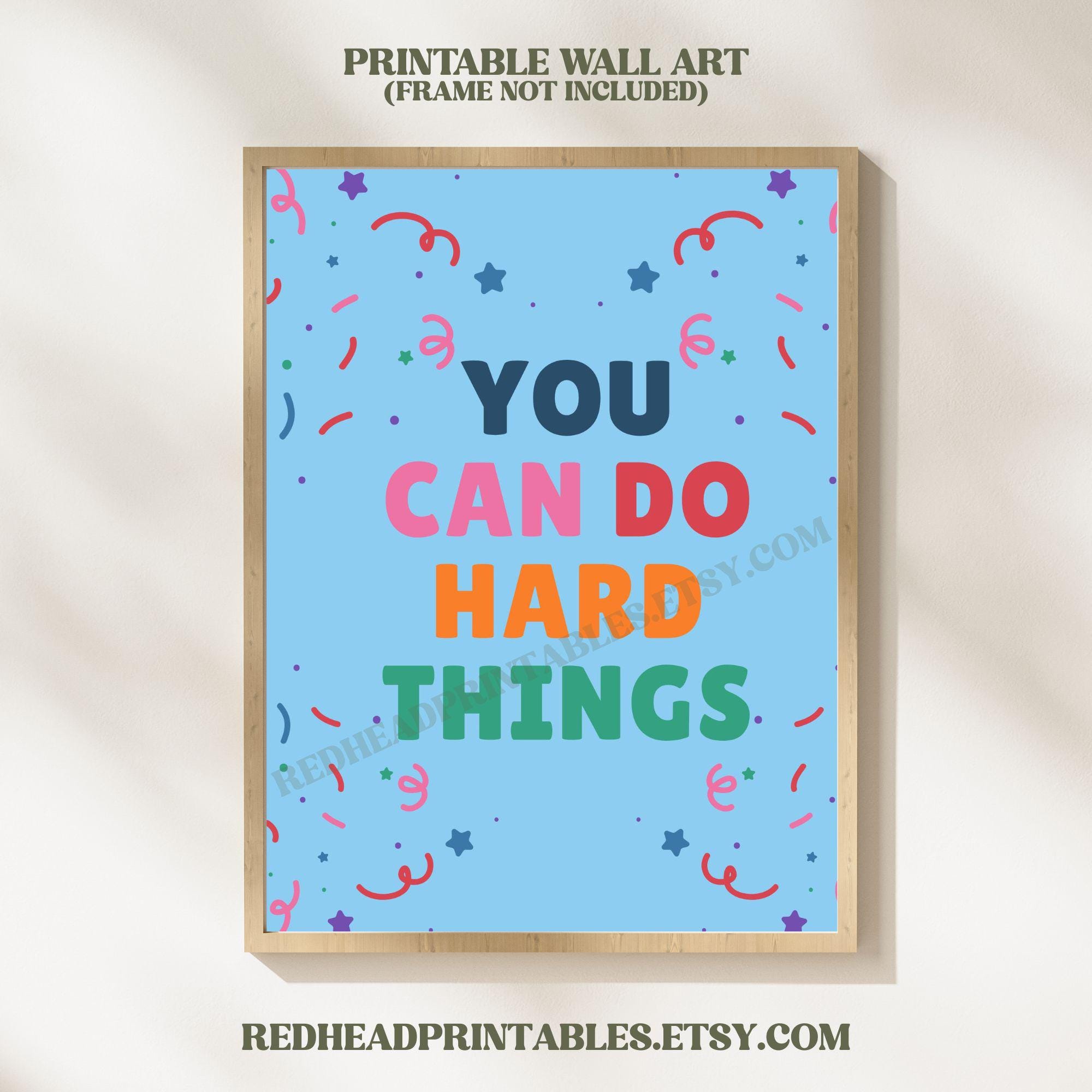 You Can Do Hard Things Printable Wall Art, Positive Quotes for Kids ...