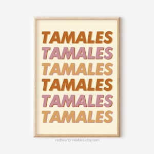Tamales Printable Wall Art, Kitchen Decor, Mexican Kitchen, Mexican Food Print, Retro Kitchen Wall Art, Tamale Poster, Housewarming Gift
