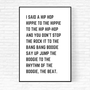 Hip Hop Poster Printable, I Said a Hip Hop Lyrics, Rappers Delight Lyrics, Digital Download, Hip Hop Wall Art, Rap Lyrics Print