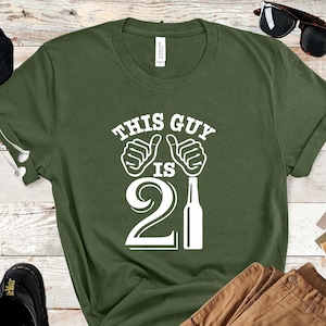 This Guy Is 21 T-Shirt: Unisex Birthday Gift