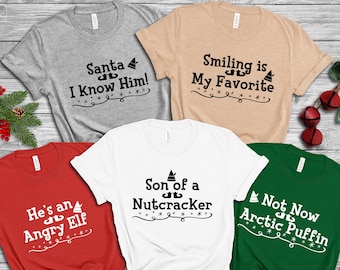 Elf Quote Christmas Shirt, Family Matching Holiday Tee