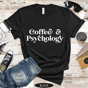 Coffee & Psychology Shirt: Funny Psych Student Gift bild 8