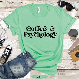 Coffee & Psychology Shirt: Funny Psych Student Gift bild 2