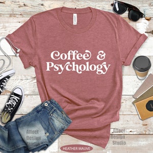 Coffee & Psychology Shirt: Funny Psych Student Gift bild 3