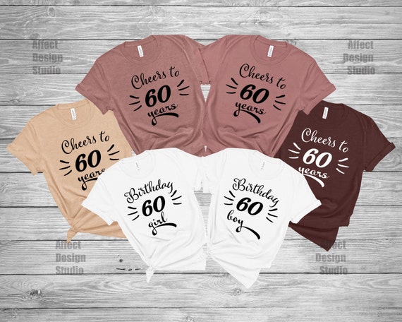 60th Birthday Shirts Cheers to 60 Years Birthday Squad Shirt Funny Group Party Favor for Adult Custom Age Adult Trip Gift T shirt Etsy