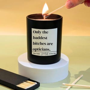 Optician gift. New optician. Baddest bitch optician. Funny optometrist gift. Candle gift