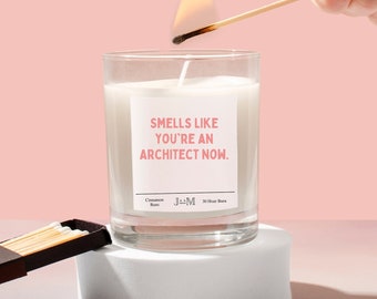 New architect candle. Qualified architect gift. Graduate architect smells like an architect. Candle gift.