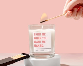 Gift for him. Light me when you want me naked. Gift for him. Candle for him. Cheeky gift for boyfriend