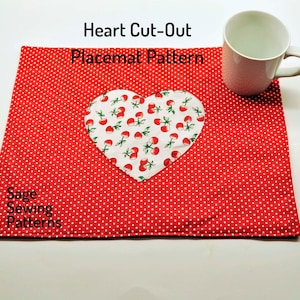 Heart Cut-out placemat, PDF downloadable sewing pattern, Valentines&#39;s Day sewing template and tutorial, easy DIY Valentine gift