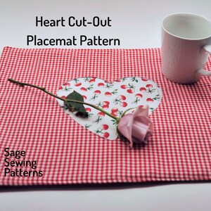 Valentines&#39;s Day placemat, PDF downloadable sewing pattern, Heart applique sewing template and tutorial, easy DIY Valentine gift