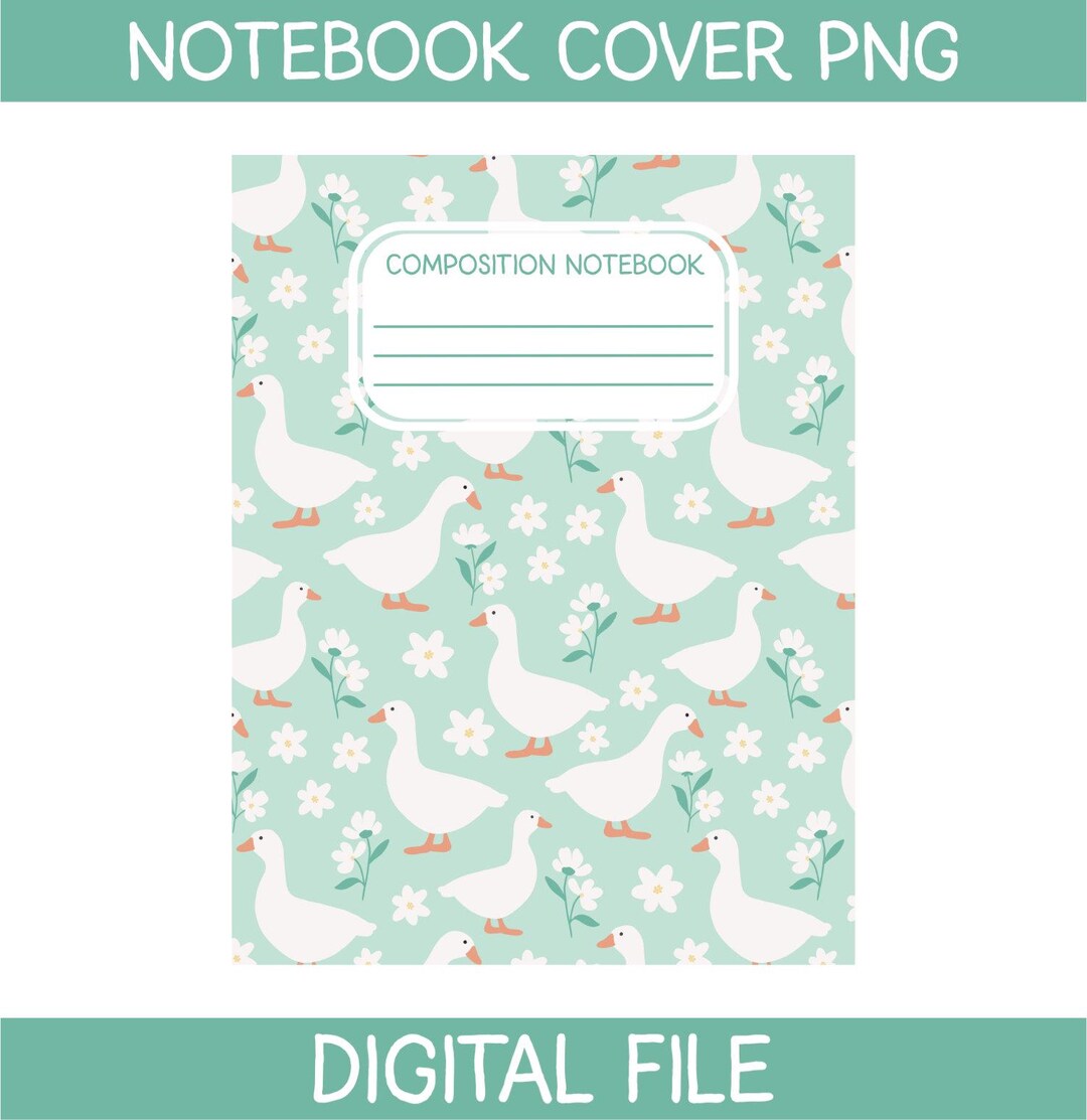 Notebook Goose Geese Printable Notebook Cover PNG Printable Notebook Sticker Custom ...