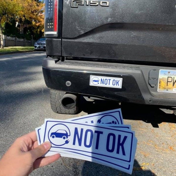 NOT OK electric vehicle decal