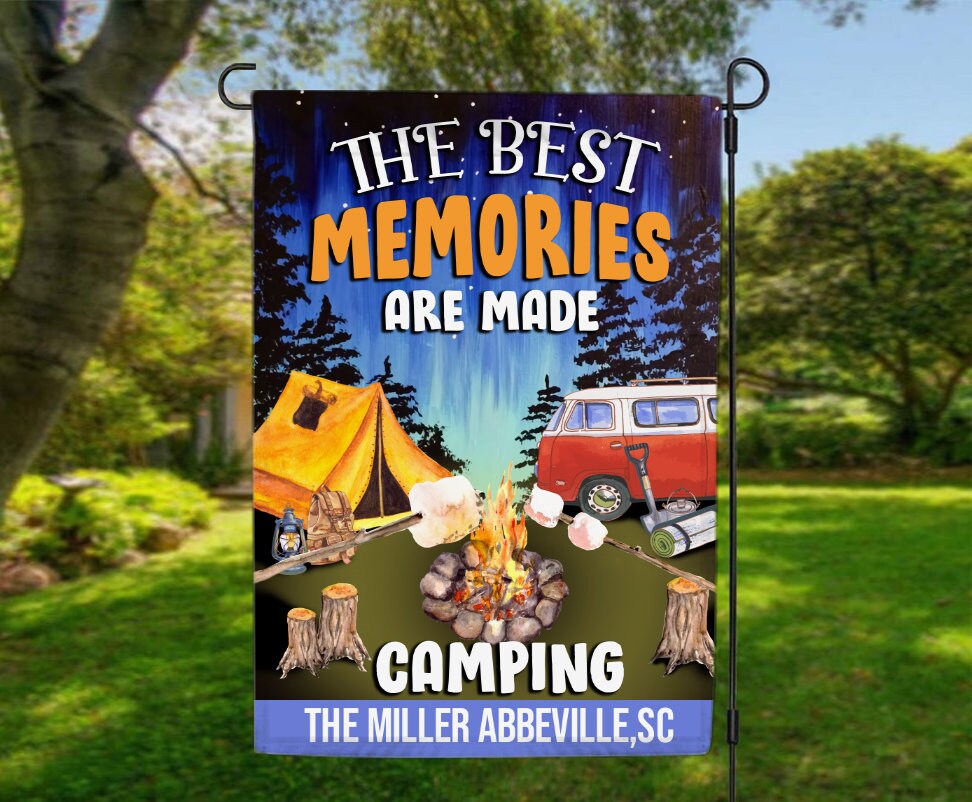 Personalized Camping Flag Camping Flag he Best Memories Are Etsy