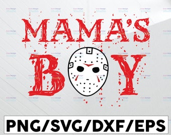 Free Free Mama&#039;s Boy Jason Svg 195 SVG PNG EPS DXF File