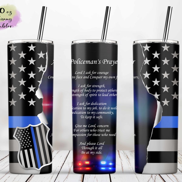 Policeman's Prayer Back The Blue Tumbler, 20oz Skinny Tumbler Sublimation Wrap Designs Template - PNG Digital Download