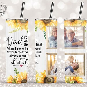 Sunflower Photo Frame Tumbler Letter From Daughter To Dad 20oz Skinny Tumbler Sublimation Designs, Wraps Templates - PNG Digital Download