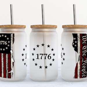 16oz Libbey Glass Can 1776 We The Pople Tumbler Sublimation Design - Digital Download PNG