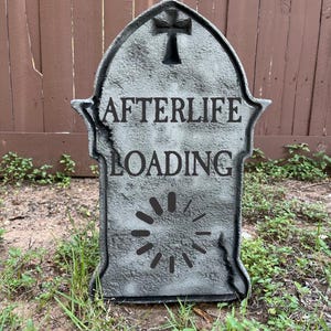 Handmade Halloween &quot;Afterlife Loading&quot; Tombstone - Spooky Decor