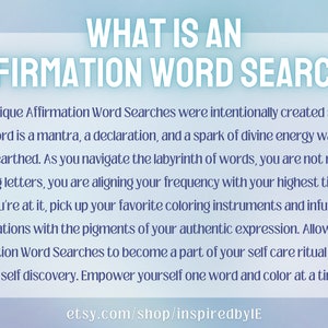 May include: A blue and white graphic with the text "WHAT IS AN AFFIRMATION WORD SEARCH?" and a description of how these word searches can be used for self-care and self-discovery.