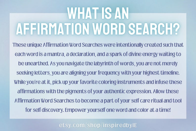 May include: A blue and white graphic with the text "WHAT IS AN AFFIRMATION WORD SEARCH?" and a description of how these word searches can be used for self-care and self-discovery.