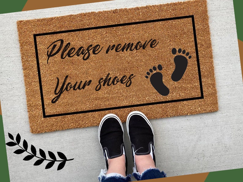 Please Remove Your Shoes Doormat Funny Doormat Shoes Off | Etsy