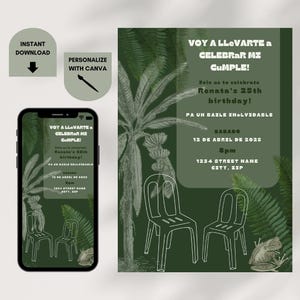 May include: A green invitation with a tropical theme. The invitation says "Voy a Llevarte a Celebrar Mi Cumple!" and includes the text "Join us to celebrate Renata's 25th birthday!"  The invitation also includes the date and time of the event, as well as the address. The invitation is decorated with illustrations of palm trees, ferns, and frogs.