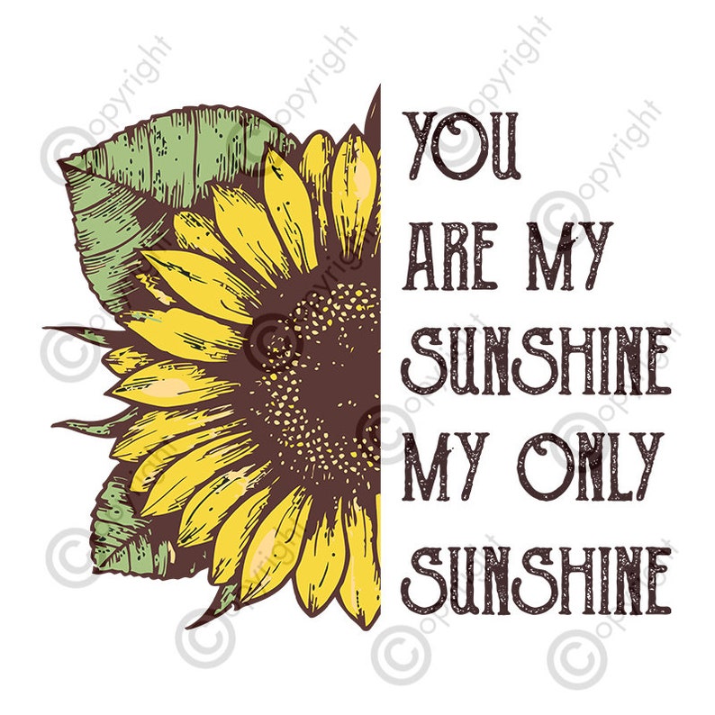 You are my sunshine my only sunshine SVG Files For Silhouette Etsy