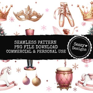 May include: A seamless pattern featuring ballet-themed illustrations. The design includes ballet shoes, crowns, a mask, a drum, a rocking horse, and snowflakes. The text "SEAMLESS PATTERN PNG FILE DOWNLOAD COMMERCIAL & PERSONAL USE" is also present.