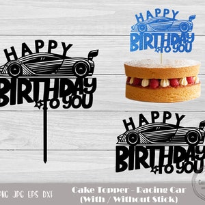 Racing Cake Topper Svg, Birthday Topper Svg, Race Car Birthday, Racing Car Svg, Car Topper Svg, Birthday Cake Topper, Instant Download