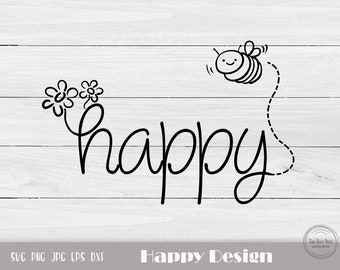 Happy SVG, Happy Clipart, Bee Happy Svg, Floral Happy Svg, Handwritten Happy Clipart, Instant Download