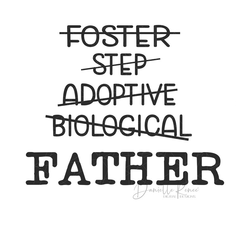 Download Png Bio Dad Father Definition Dad Life Step Dad Digital Cutting File Svg Foster Dad Dxf Adoptive Dad Art Collectibles Drawing Illustration Poligon Com