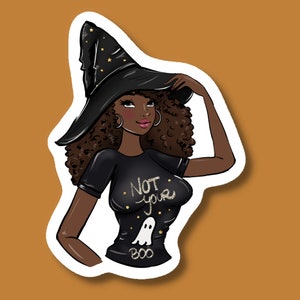 Sticker vinyle Not Your Boo Witch - peau foncée