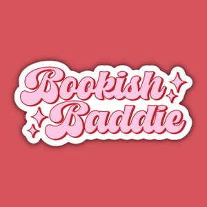 Bookish Baddie Vinyl Sticker