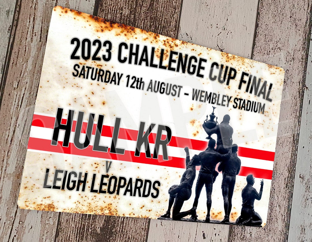 2023 RL Challenge Cup Final, Hull KR Vintage Sign Etsy UK